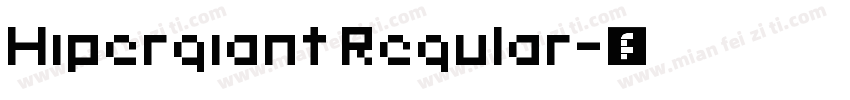 Hipergiant Regular字体转换
